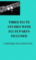Okładka książki: Three Flute Studies with Flute Parts