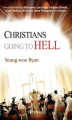 Okładka książki: Christians Going to Hell