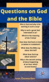 Okładka książki: Questions on God and the Bible
