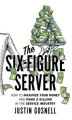 Okładka książki: The Six-Figure Server