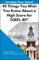 Okładka: 45 Things You Wish You Knew About a High Score for TOEFL iBT