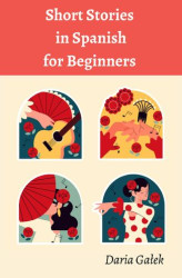 Okładka: Short Stories in Spanish for Beginners