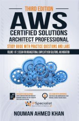 Okładka: AWS Certified Solutions Architect. Professional Study Guide with Practice Questions & Labs. Volume 1 of 2