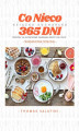 Okładka książki: Co Nieco 365 DNI: Śniadaniowa Odsłona